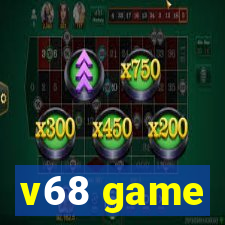 v68 game